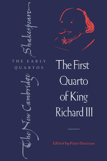 The First Quarto of King Richard III (Hardback) 9780521418188