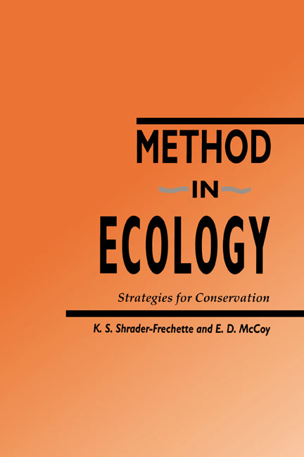 Method in Ecology; Strategies for Conservation (Hardback) 9780521418614