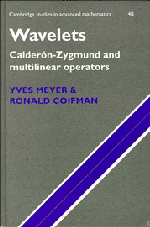 Wavelets; Calderón-Zygmund and Multilinear Operators (Hardback) 9780521420013