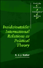 Inside/Outside; International Relations as Political Theory (Paperback) 9780521421195