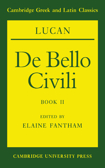 Lucan: De bello civili Book II (Paperback) 9780521422413