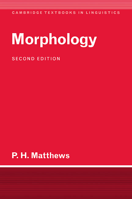 Morphology (Paperback) 9780521422567