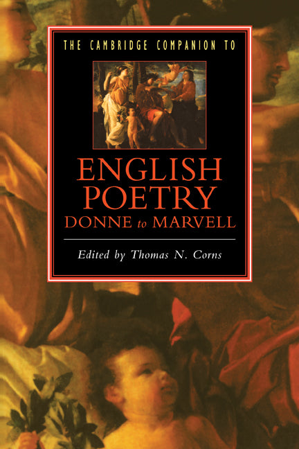 The Cambridge Companion to English Poetry, Donne to Marvell (Paperback) 9780521423090