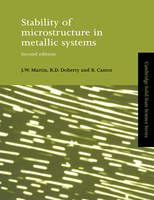 Stability of Microstructure in Metallic Systems (Paperback) 9780521423168