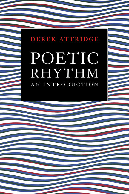 Poetic Rhythm; An Introduction (Paperback) 9780521423694