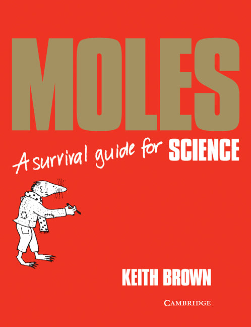 Moles; A Survival Guide (Paperback) 9780521424097