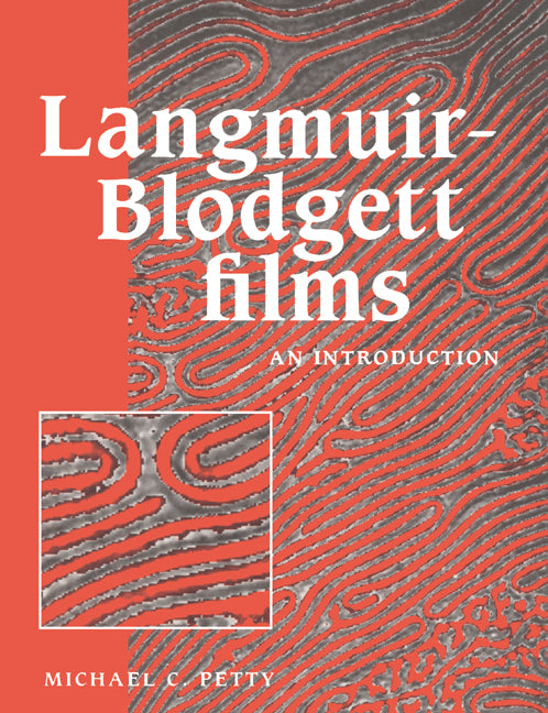 Langmuir-Blodgett Films; An Introduction (Paperback) 9780521424509