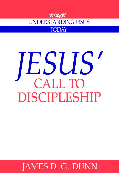 Jesus' Call to Discipleship (Paperback) 9780521424813