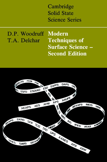 Modern Techniques of Surface Science (Paperback) 9780521424981