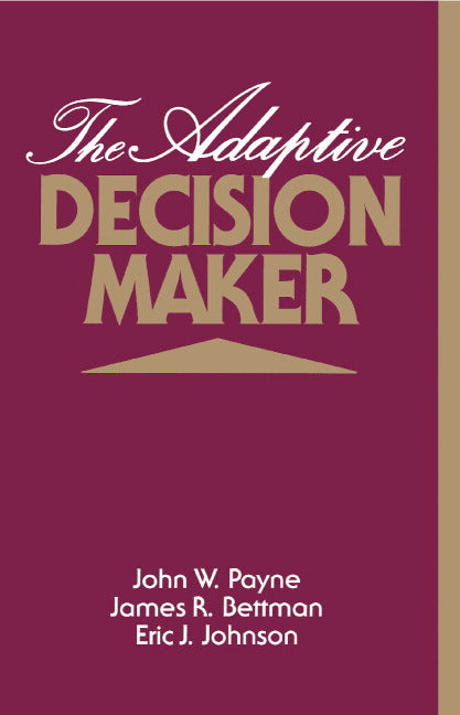 The Adaptive Decision Maker (Paperback) 9780521425261