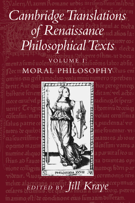 Cambridge Translations of Renaissance Philosophical Texts; Moral and Political Philosophy (Paperback) 9780521426046