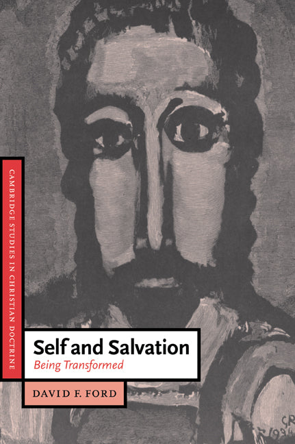 Self and Salvation; Being Transformed (Paperback) 9780521426169