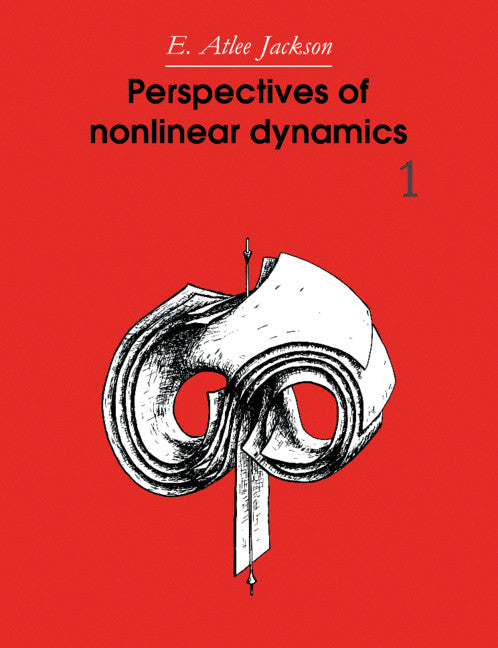 Perspectives of Nonlinear Dynamics: Volume 1 (Paperback) 9780521426329