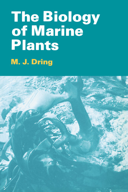 The Biology of Marine Plants (Paperback) 9780521427654
