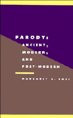 Parody; Ancient, Modern and Post-modern (Paperback) 9780521429245