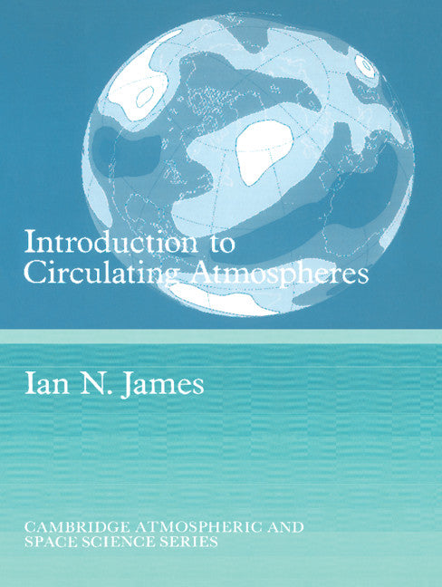 Introduction to Circulating Atmospheres (Paperback) 9780521429351