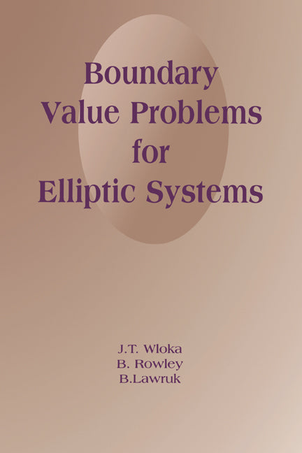 Boundary Value Problems for Elliptic Systems (Hardback) 9780521430111