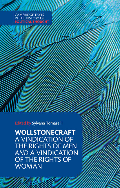 Wollstonecraft: A Vindication of the Rights of Men and a Vindication of the Rights of Woman and Hints (Hardback) 9780521430531