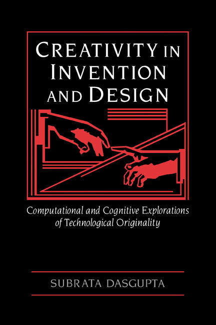 Creativity in Invention and Design (Hardback) 9780521430685