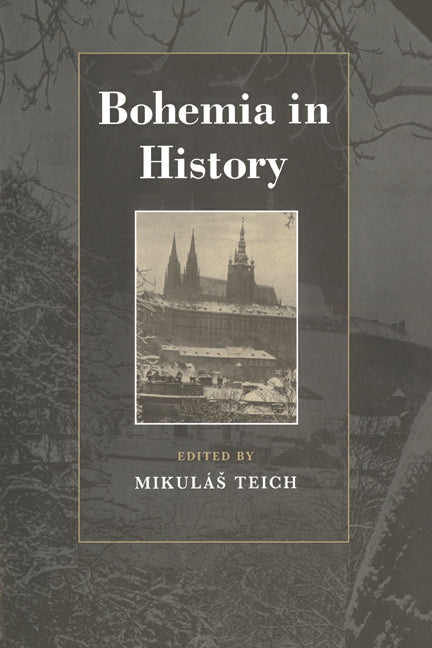 Bohemia in History (Hardback) 9780521431552