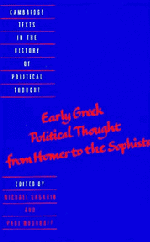Early Greek Political Thought from Homer to the Sophists (Hardback) 9780521431927