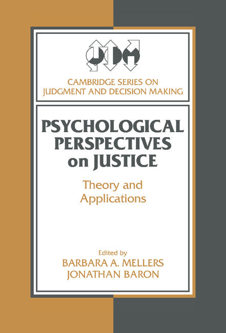 Psychological Perspectives on Justice; Theory and Applications (Hardback) 9780521431996