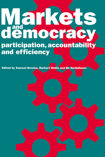 Markets and Democracy; Participation, Accountability and Efficiency (Hardback) 9780521432238