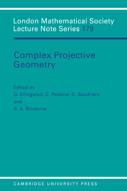 Complex Projective Geometry; Selected Papers (Paperback) 9780521433525