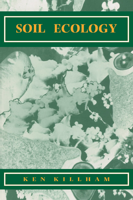 Soil Ecology (Paperback) 9780521435215