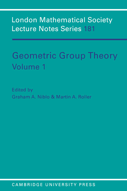 Geometric Group Theory: Volume 1 (Paperback) 9780521435291