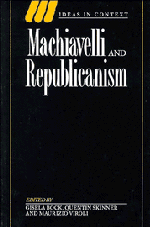 Machiavelli and Republicanism (Paperback) 9780521435895