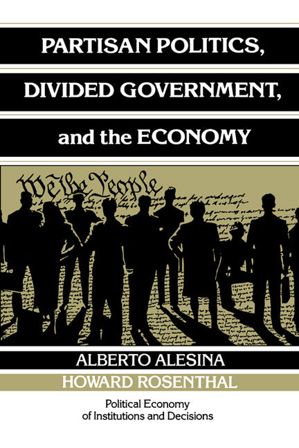 Partisan Politics, Divided Government, and the Economy (Paperback) 9780521436205