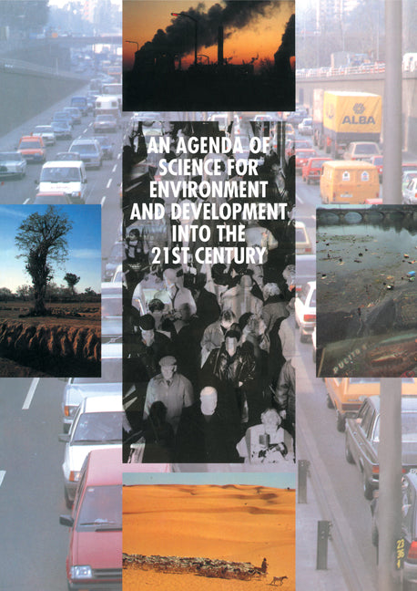 An Agenda of Science for Environment and Development into the 21st Century (Paperback) 9780521437615