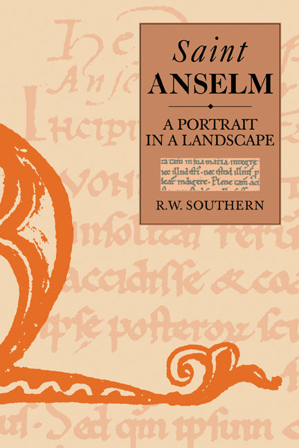 St. Anselm; A Portrait in a Landscape (Paperback) 9780521438186