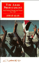 The Arab Predicament; Arab Political Thought and Practice since 1967 (Paperback) 9780521438339
