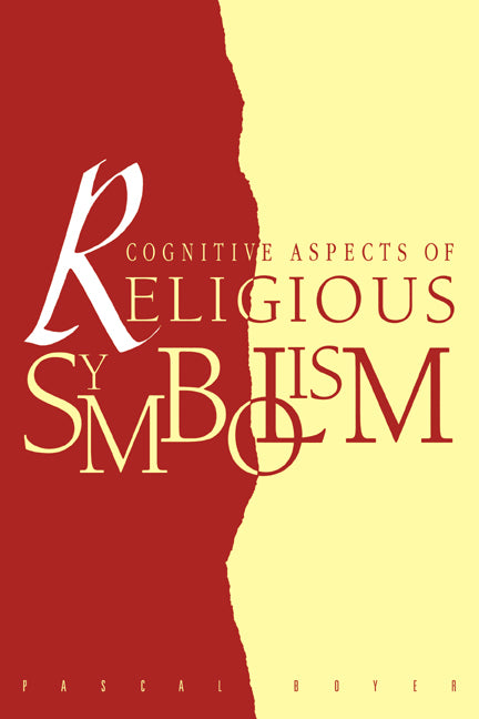 Cognitive Aspects of Religious Symbolism (Paperback) 9780521438704