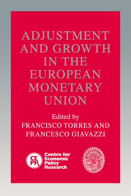 Adjustment and Growth in the European Monetary Union (Hardback) 9780521440196