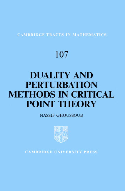 Duality and Perturbation Methods in Critical Point Theory (Hardback) 9780521440257