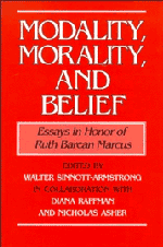 Modality, Morality and Belief; Essays in Honor of Ruth Barcan Marcus (Hardback) 9780521440820