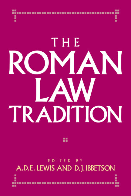 The Roman Law Tradition (Hardback) 9780521441995