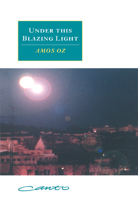 Under this Blazing Light (Hardback) 9780521443678