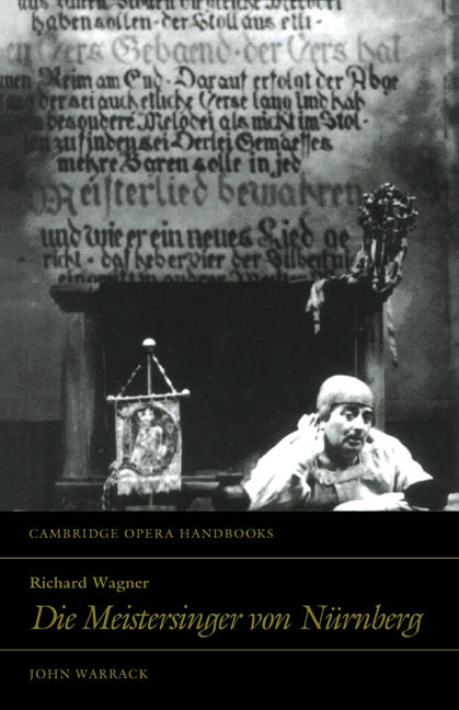 Richard Wagner: Die Meistersinger von Nürnberg (Hardback) 9780521444446