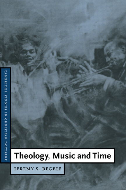 Theology, Music and Time (Hardback) 9780521444644