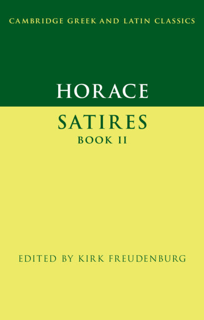 Horace: Satires Book II (Hardback) 9780521444941