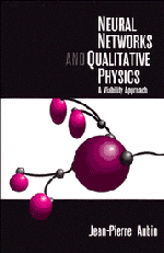 Neural Networks and Qualitative Physics; A Viability Approach (Hardback) 9780521445320