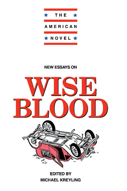 New Essays on Wise Blood (Hardback) 9780521445504