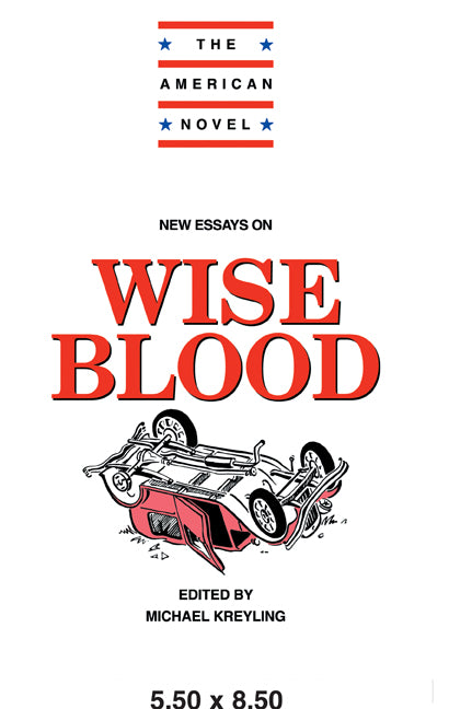 New Essays on Wise Blood (Paperback) 9780521445740