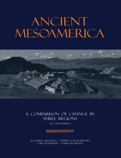 Ancient Mesoamerica; A Comparison of Change in Three Regions (Paperback) 9780521446068