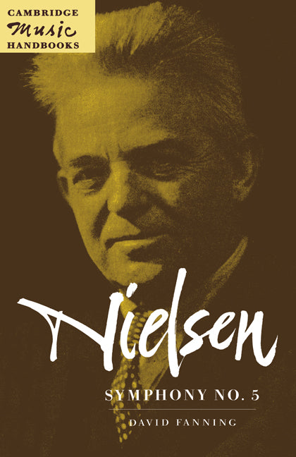 Nielsen: Symphony No. 5 (Paperback) 9780521446327