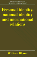 Personal Identity, National Identity and International Relations (Paperback) 9780521447843